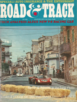 ROAD & TRACK 1967 AUG - FIBERFAB, ALFA T-33, DONOHUE